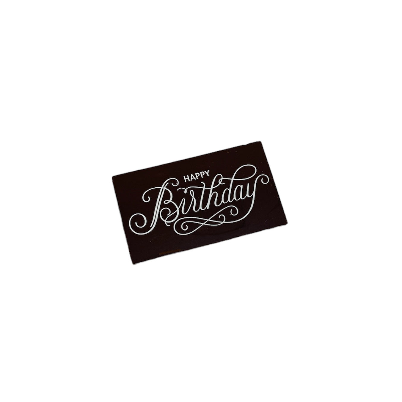 HAPPY BIRTHDAY CHOCOLATE MESSAGE French Sweet French Sweet